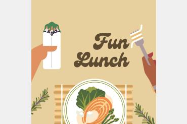 Fun Lunch 