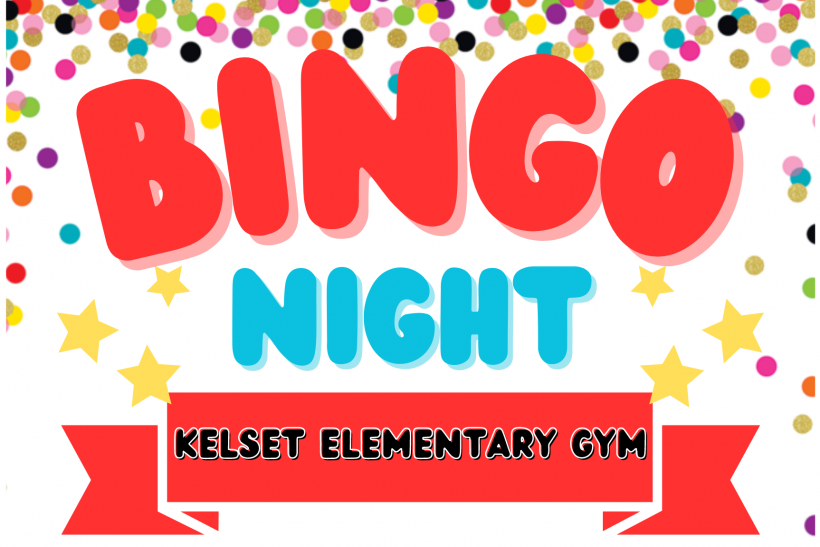 Bingo Night KELSET Elementary Gym